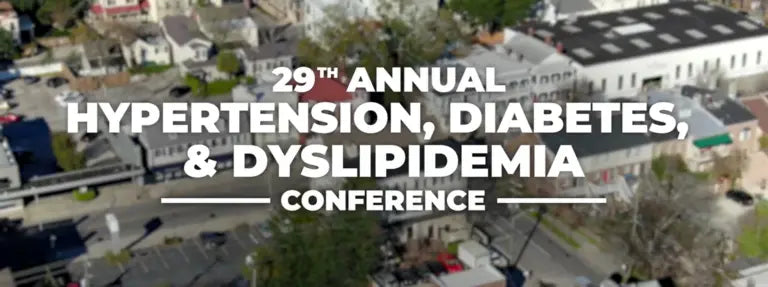 29th Annual Hypertension, Diabetes, & Dyslipidemia Conference 2025 (Videos + Slides)