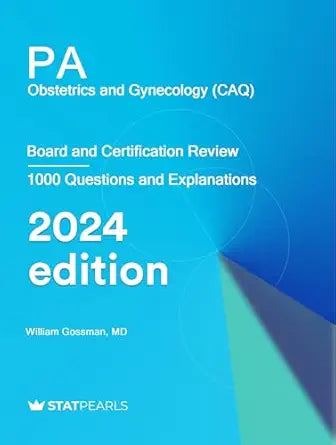 PA Obstetrics and Gynecology (CAQ): Board and Certification Review (EPUB)