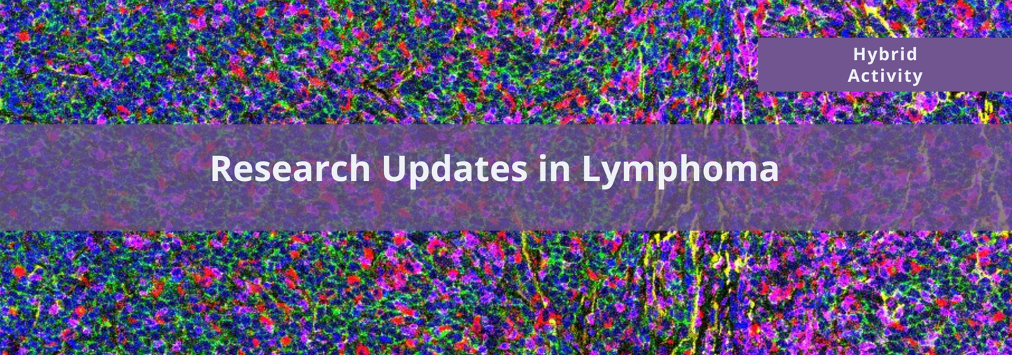 Cedars Sinai Research Updates in Lymphoma 2024