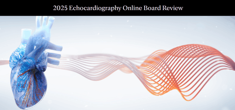 Mayo Clinic 2025 Echocardiography Online Board Review (Videos + Slides)