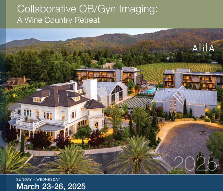 UCSF Collaborative OB Gyn Imaging A Wine Country Retreat 2025