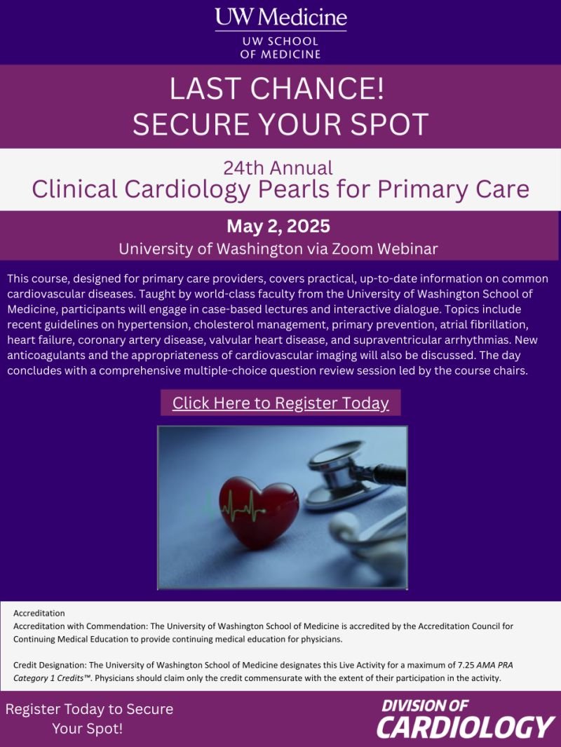 UW Medicine 24th Annual Clinical Cardiology Pearls for Primary Care 2025