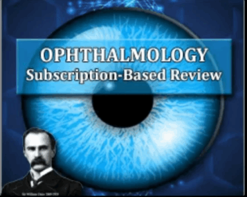 Osler Ophthalmology Subscription-Based Oral Review (Certifying Exam) 2024