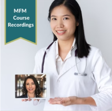 ABOG MFM REVIEW COURSE RECORDINGS FOR ABOG OR AOBOG SUBSPECIALTY CERTIFYING EXAM 2025
