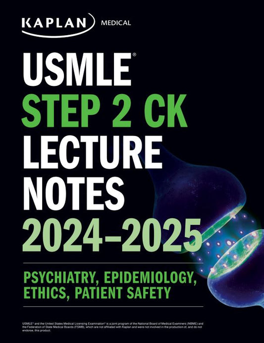 Books  USMLE Step 2 CK Lecture Notes 2024-2025: Psychiatry, Epidemiology, Ethics, Patient Safety (High Quality Image PDF)