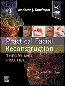 Practical Facial Reconstruction: Theory and Practice, 2nd edition (EPUB , converted pdf)