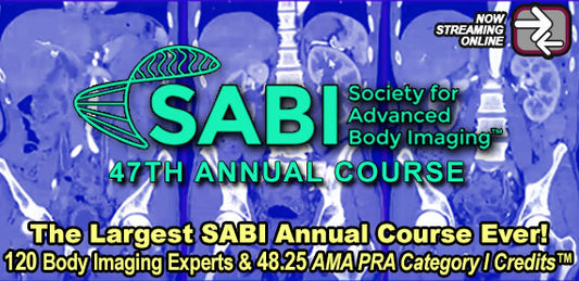 Meetings By Mail Society for Advanced Body Imaging 47th Annual Course 2025