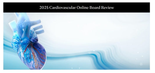 Mayo Clinic Cardiovascular Online Board Review 2025